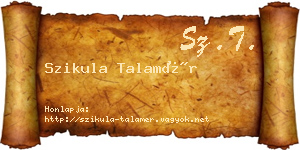 Szikula Talamér névjegykártya